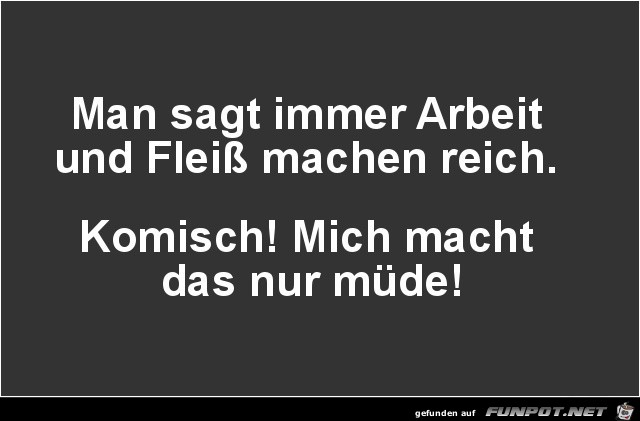 man sagt immer.......