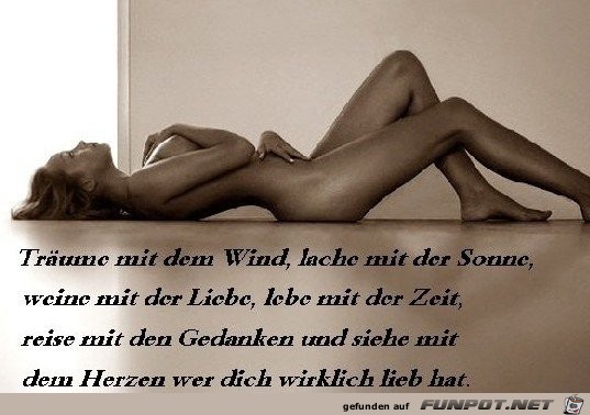 trume mit dem Wind, lache mit der Sonne.......