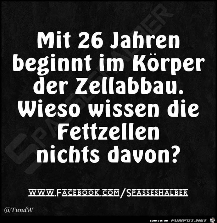 Mit 26 Jahren...