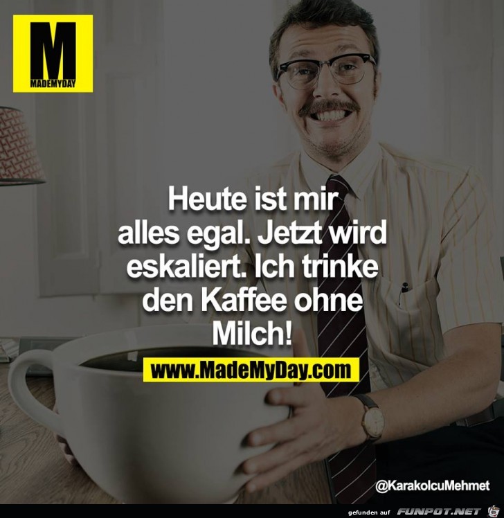Heute ist mir alles egal Heute ist mir alles egal