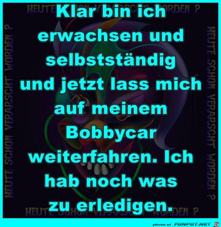 Ich bin erwachsen Ich bin erwachsen