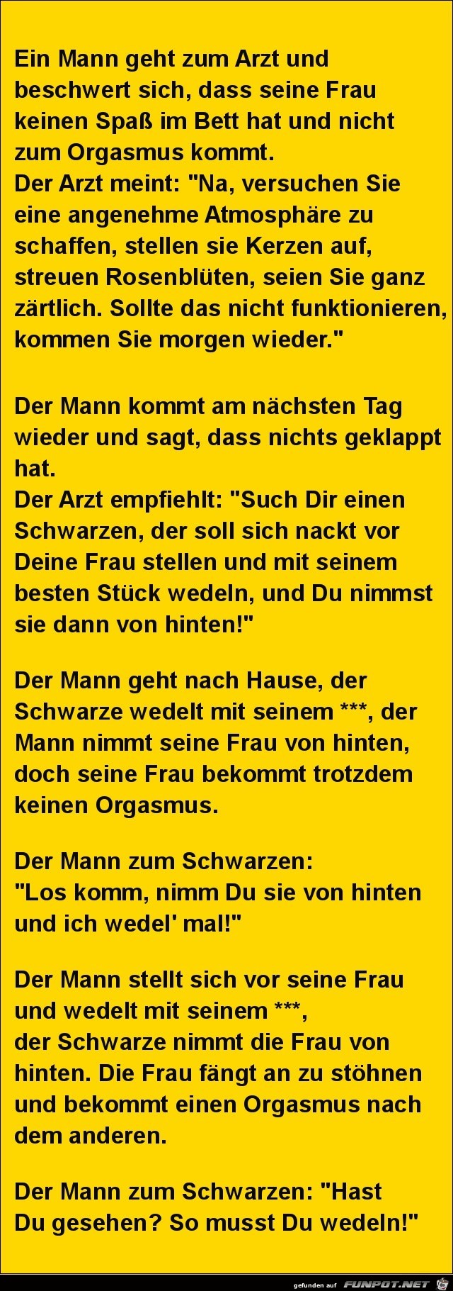 ein Mann geht zum Arzt...... ein Mann geht zum Arzt......
