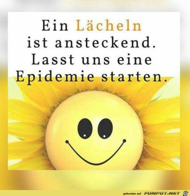 Ein Laecheln ist ansteckend