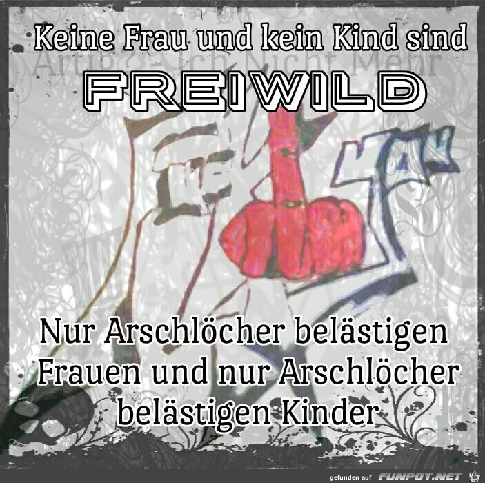 Kein Freiwild