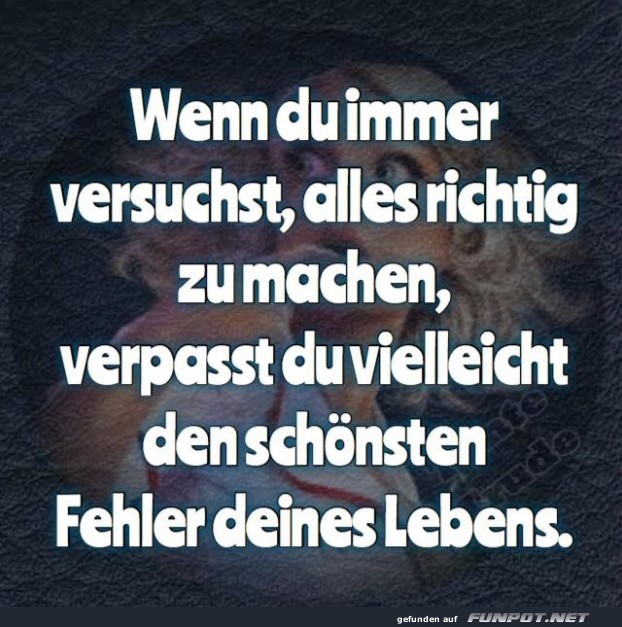 10 schöne Sprüche und Lebensweisheiten aus... 10 schöne Sprüche und Lebensweisheiten aus...