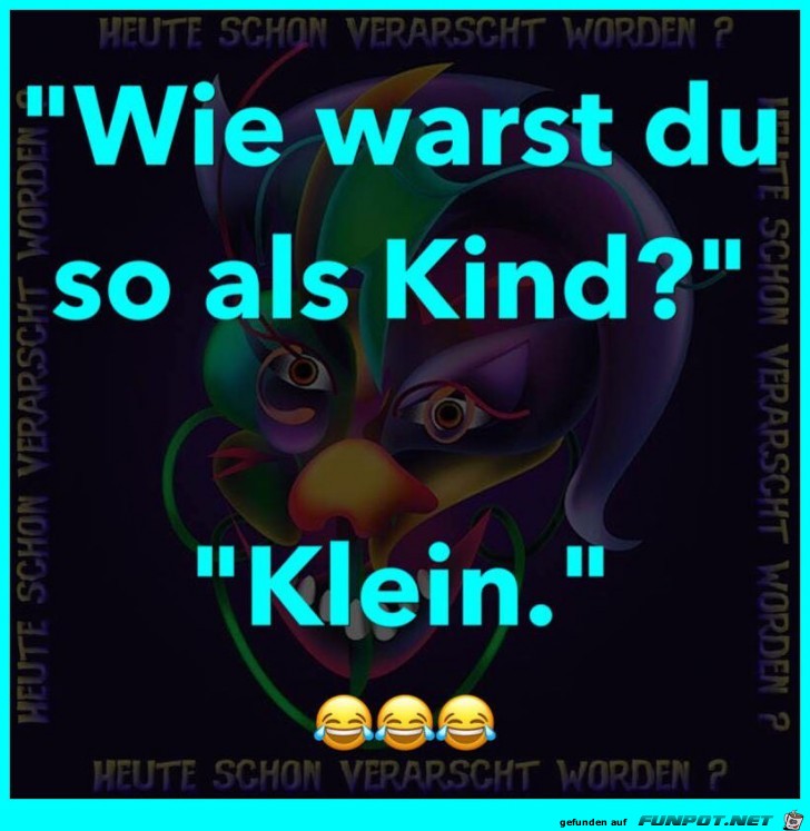 Wie warst Du als Kind