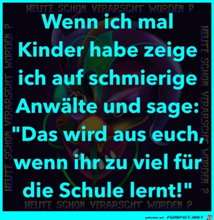 Wenn ich mal Kinder habe