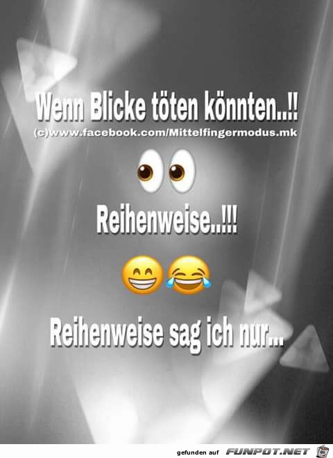 Wenn Blicke toeten koennten Wenn Blicke toeten koennten