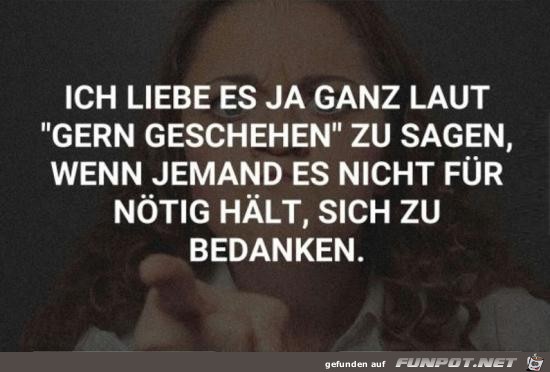 Gern geschehen Gern geschehen