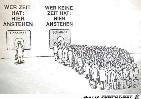 wer Zeit hat........ wer Zeit hat........