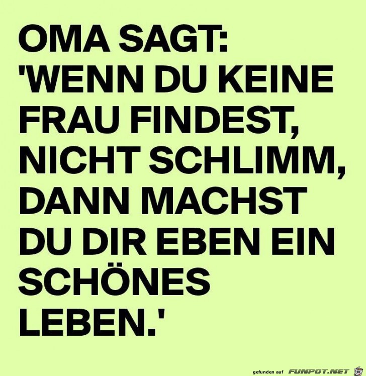 Oma sagt: Oma sagt: