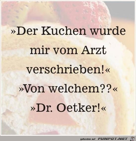 vom Arzt verschrieben........