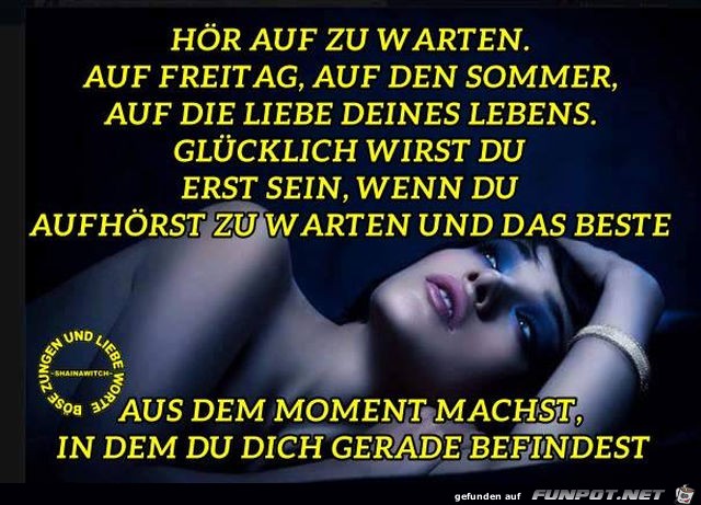 Hoer auf zu warten Hoer auf zu warten