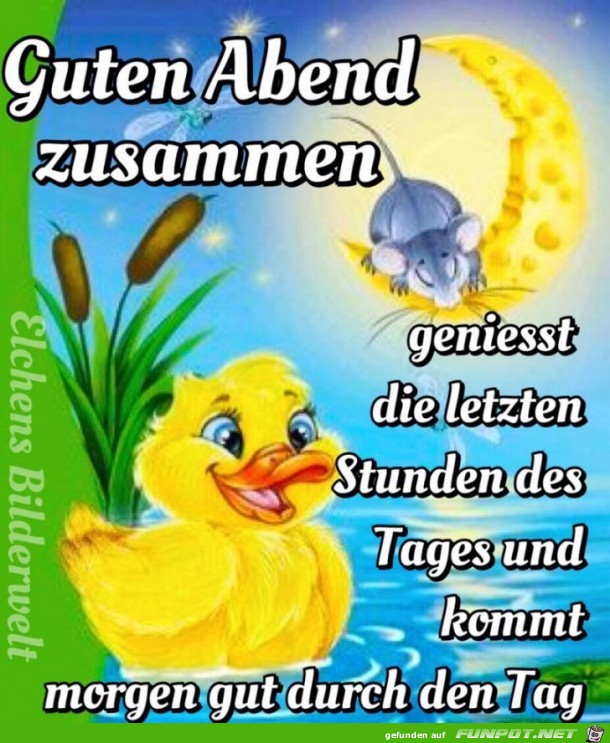 Guten Abend zusammen Guten Abend zusammen