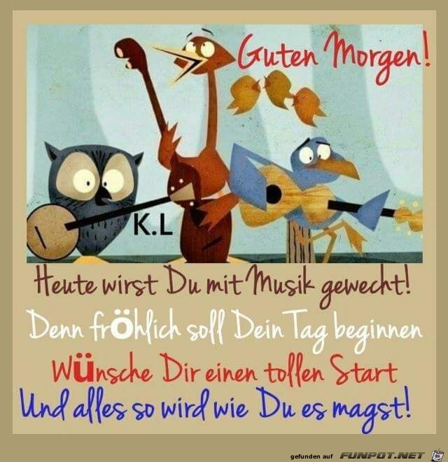 Guten Morgen !