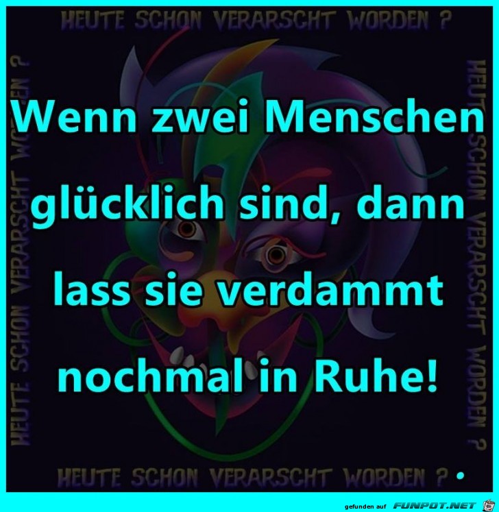 Wenn 2 Menschen gluecklich sind