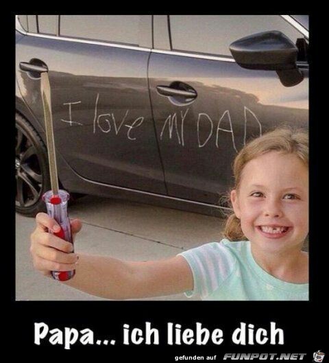 Papa, ich liebe dich