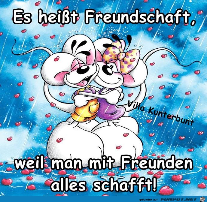 Es heisst Freundschaft Es heisst Freundschaft