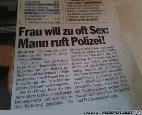 Frau will zu oft Sex....... Frau will zu oft Sex.......