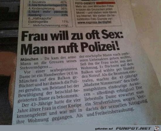 Frau will zu oft Sex.......