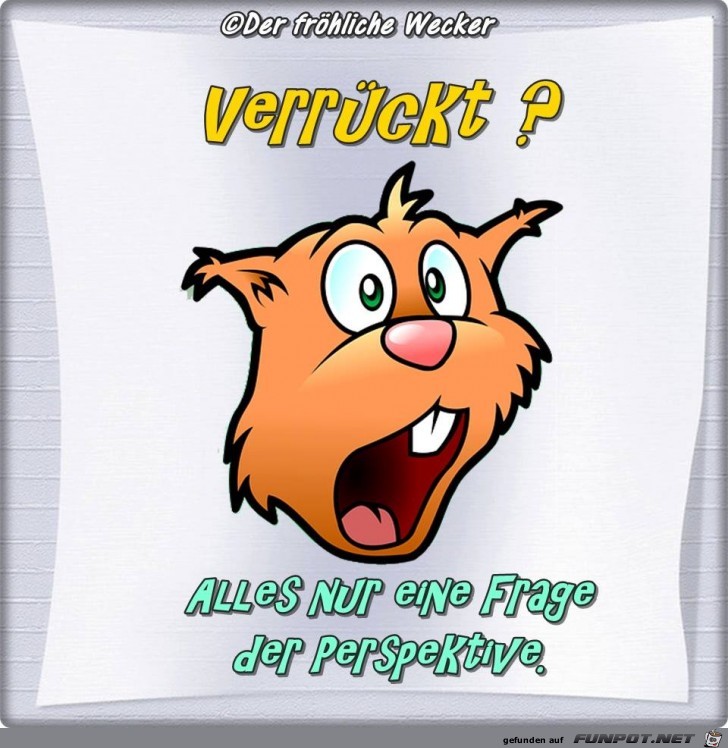 Verrueckt Verrueckt