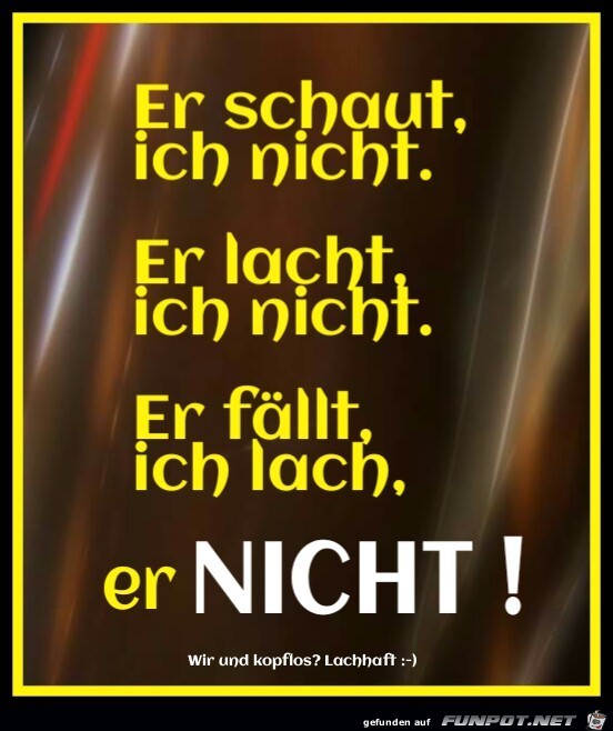 Er schaut Er schaut