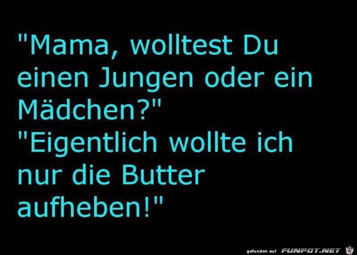 Junge oder Mädchen Junge oder Mädchen