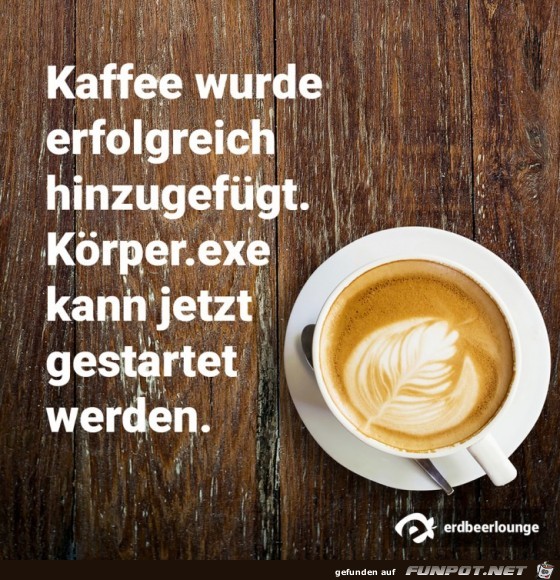Kaffee wurde erfolgreich hinzugefügt...... Kaffee wurde erfolgreich hinzugefügt......