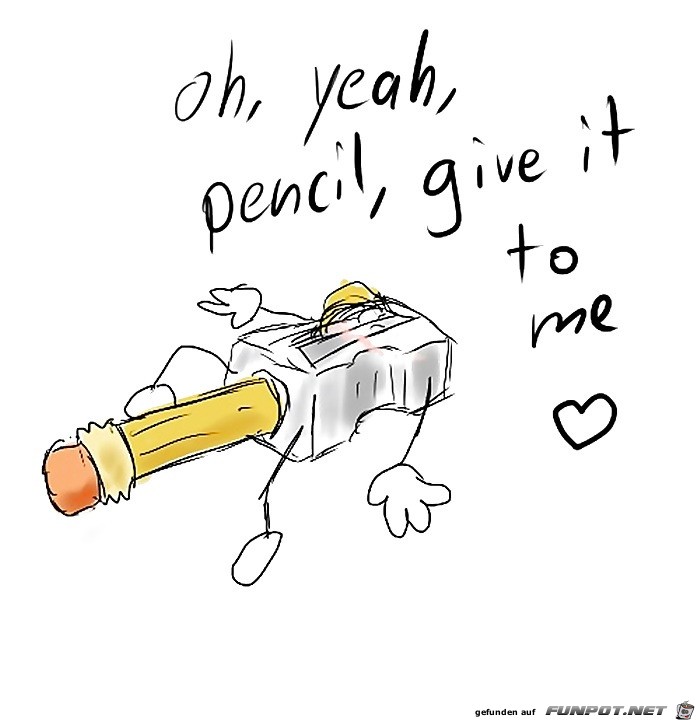 oh ja Bleistift, geb's mir! oh ja Bleistift, geb's mir!