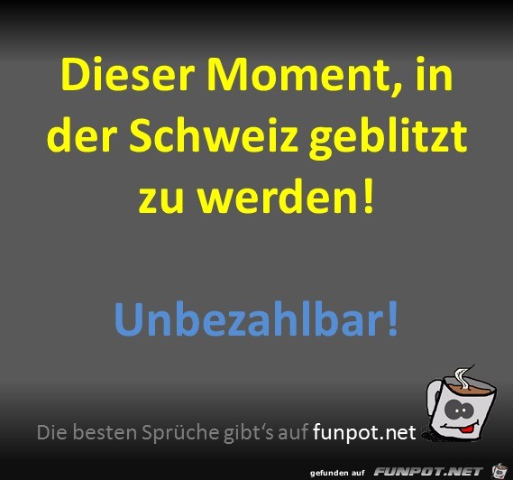 In der Schweiz geblitzt In der Schweiz geblitzt