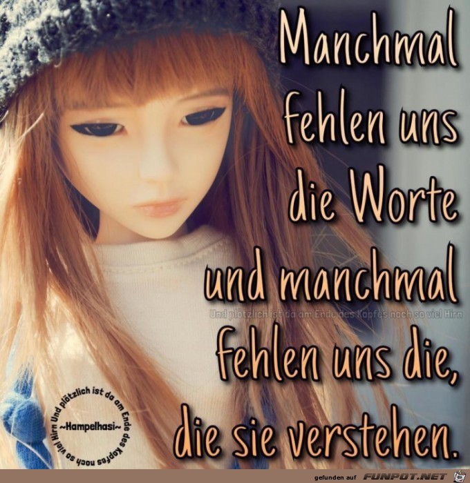 Manchmal fehlen uns die Worte