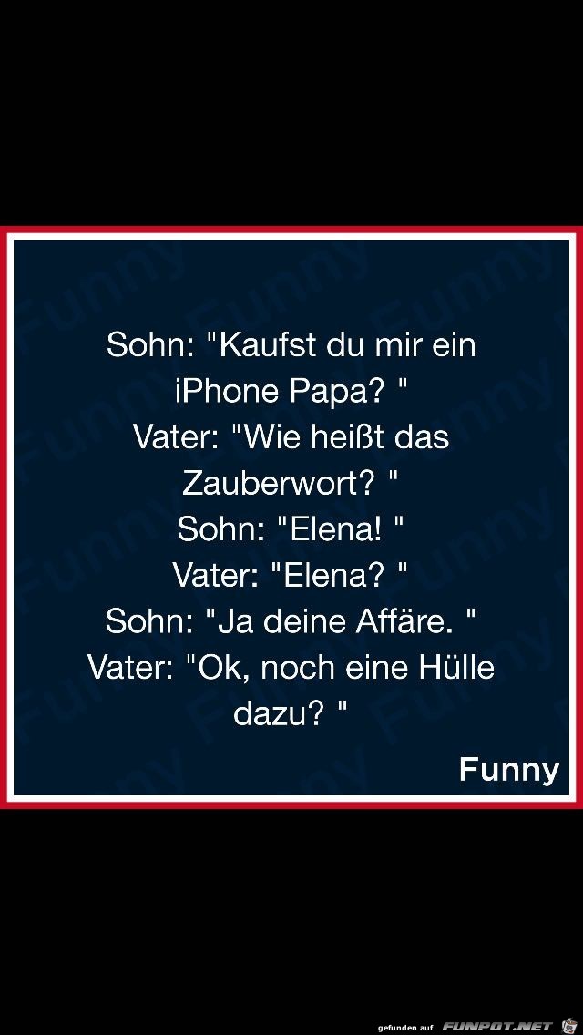 Kaufst du mir ein Iphone Kaufst du mir ein Iphone