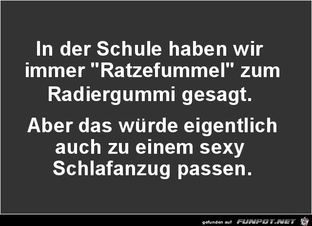 Ratzefummel.......