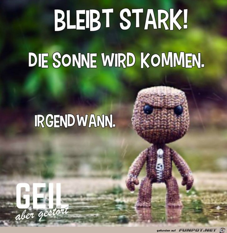 Bleibt stark