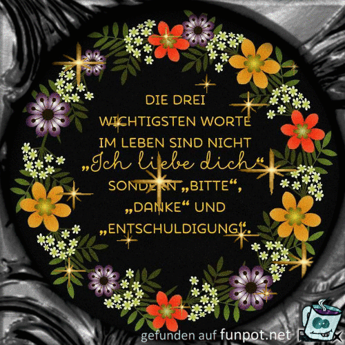 Die drei wichtigsten Worte Die drei wichtigsten Worte