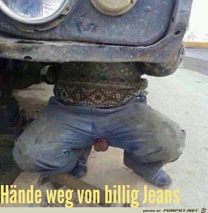 Hnde weg von Billig-Jeans