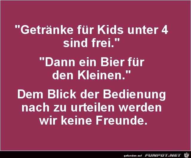 Getrnke fr Kids unter 4.......