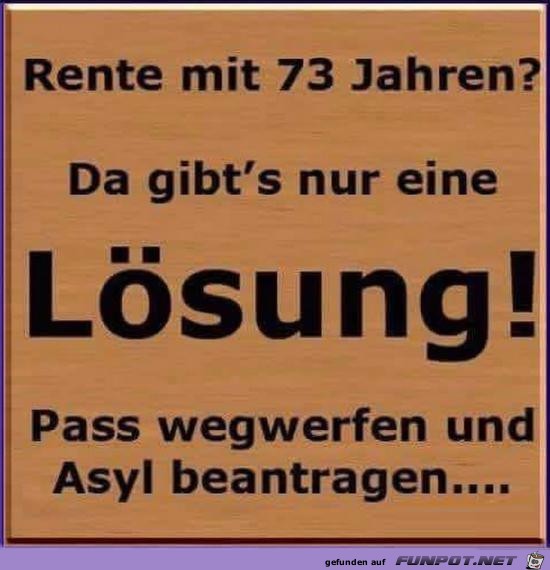 Rente mit 73....... Rente mit 73.......