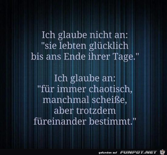 ich glaube nicht an.......