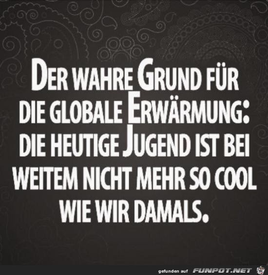 der wahre Grund...... der wahre Grund......