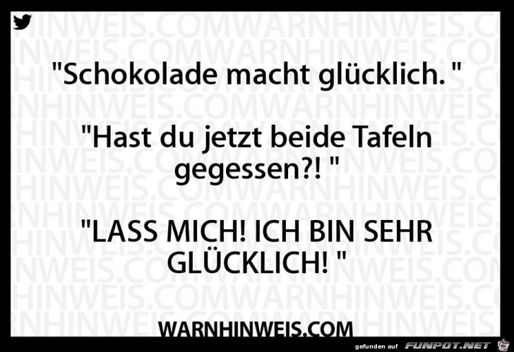 Schokolade macht gluecklich Schokolade macht gluecklich