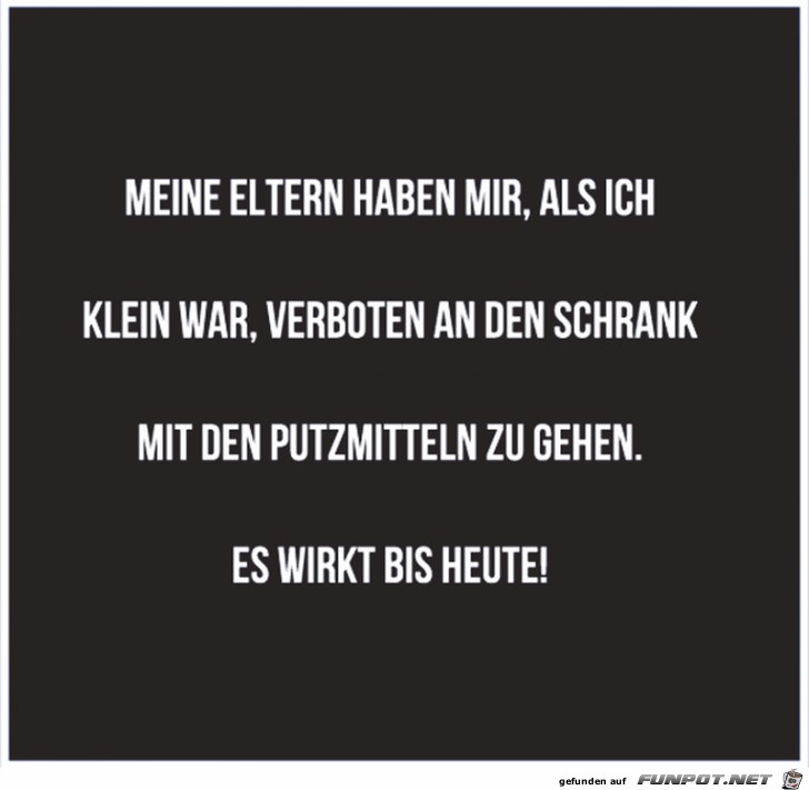 Was die Eltern einem verboten hatten Was die Eltern einem verboten hatten