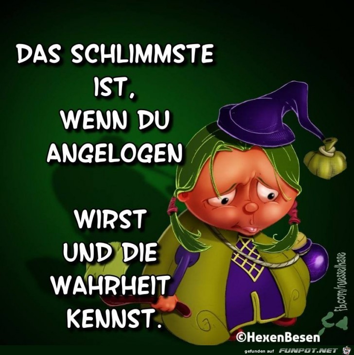 Das schlimmste ist