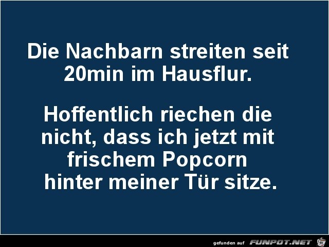 Streit im Hausflur Streit im Hausflur