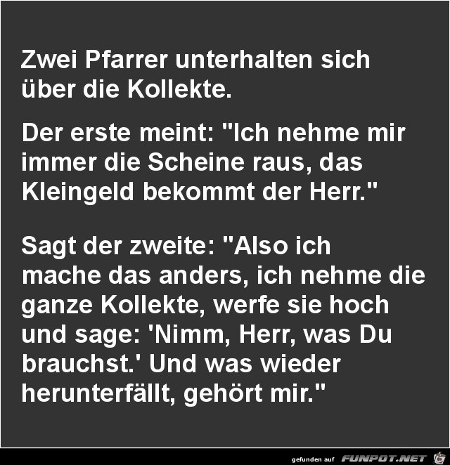 zwei Pfarrer unterhalten sich....... zwei Pfarrer unterhalten sich.......