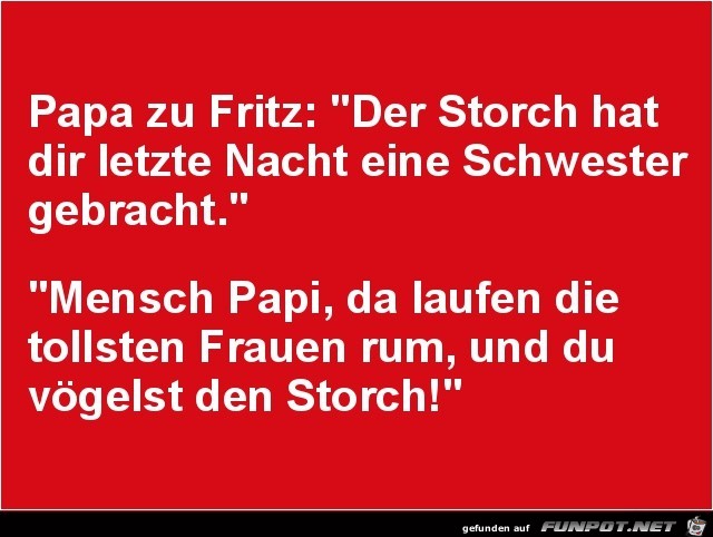 Papa zu Fritz........