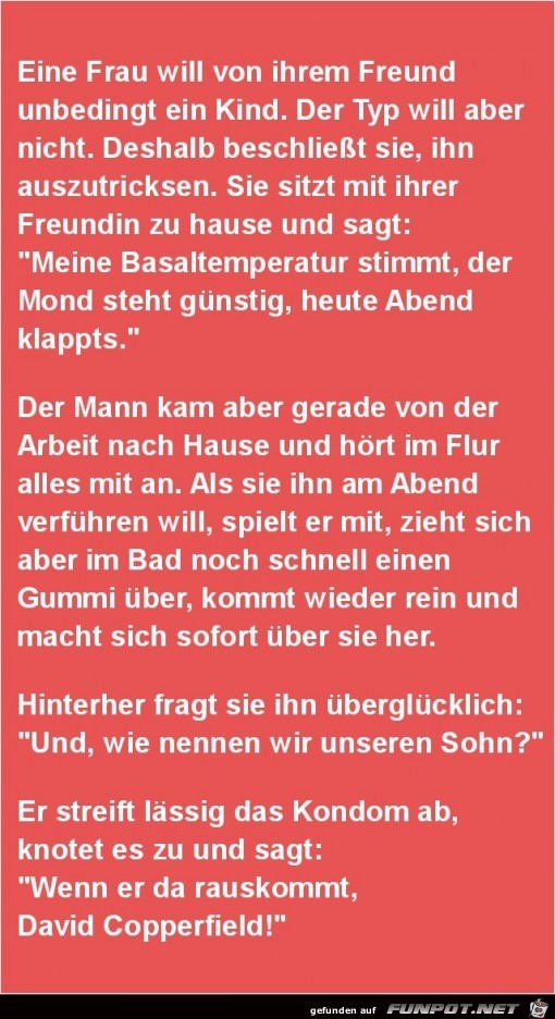 eine Frau will von ihrem Freund........ eine Frau will von ihrem Freund........
