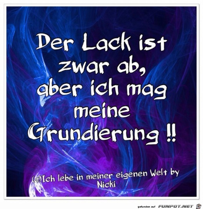 Der Lack ist zwar ab