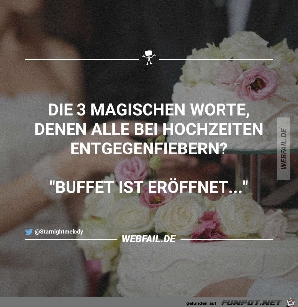 Die drei magischen Worte Die drei magischen Worte