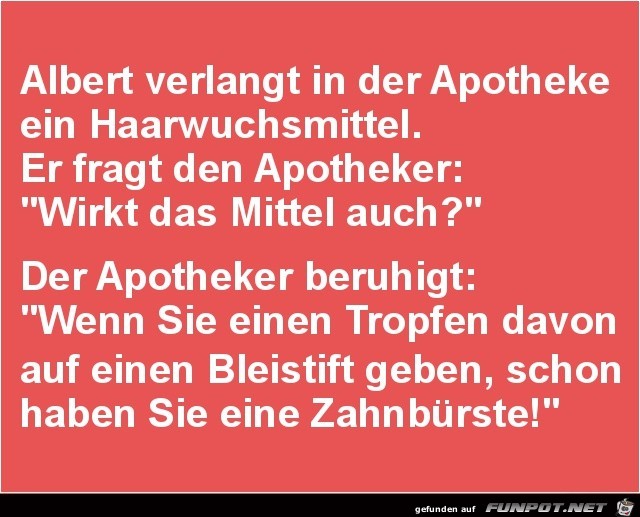 Albert in der Appotheke..... Albert in der Appotheke.....